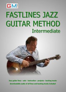 Descargar Fastlines Jazz Guitar Method Intermediate: jazz guitar lines – solo – instruction – projects – backing tracks – downloadable audio of all lines and backing … Guitar Tutors Book 2) (English Edition) pdf, epub, ebook