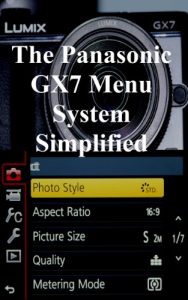Descargar The Panasonic GX7 Menu System Simplified (English Edition) pdf, epub, ebook