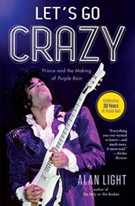 Descargar Let’s Go Crazy: Prince and the Making of Purple Rain (English Edition) pdf, epub, ebook