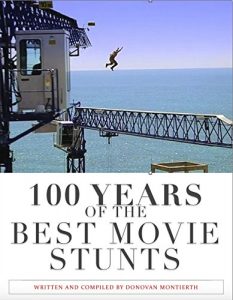 Descargar 100 Years of the Best Movie Stunts (English Edition) pdf, epub, ebook