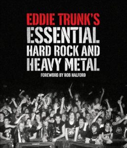 Descargar Eddie Trunk’s Essential Hard Rock and Heavy Metal (English Edition) pdf, epub, ebook