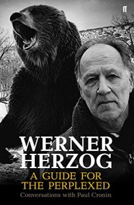 Descargar Werner Herzog – A Guide for the Perplexed: Conversations with Paul Cronin (English Edition) pdf, epub, ebook
