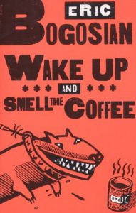 Descargar Wake Up and Smell the Coffee: 1 pdf, epub, ebook