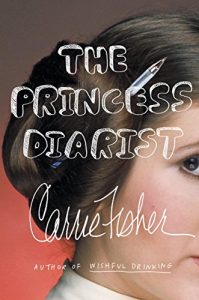 Descargar The Princess Diarist pdf, epub, ebook