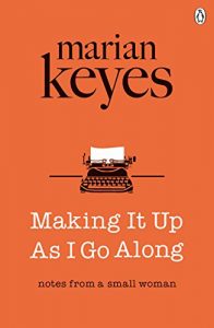 Descargar Making It Up As I Go Along pdf, epub, ebook