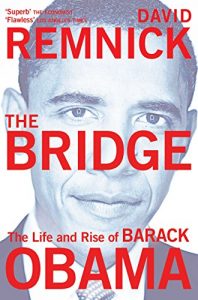 Descargar The Bridge: The Life and Rise of Barack Obama (English Edition) pdf, epub, ebook