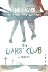 Descargar The Liars’ Club: Picador Classic (English Edition) pdf, epub, ebook