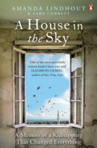 Descargar A House in the Sky: A Memoir of a Kidnapping That Changed Everything pdf, epub, ebook