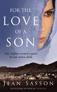Descargar For the Love of a Son: One Afghan Woman’s Quest for her Stolen Child pdf, epub, ebook