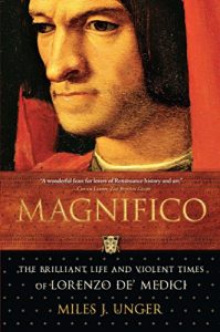 Descargar Magnifico: The Brilliant Life and Violent Times of Lorenzo de’ Medici (English Edition) pdf, epub, ebook