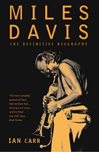 Descargar Miles Davis: The Definitive Biography pdf, epub, ebook