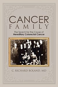 Descargar Cancer Family: The Search for the Cause of Hereditary Colorectal Cancer (English Edition) pdf, epub, ebook