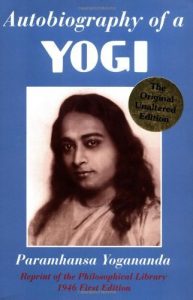 Descargar Autobiography of a Yogi (Reprint of the Philosophical library 1946 First Edition) pdf, epub, ebook