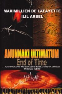 Descargar Anunnaki Ultimatum: End Of Time: Autobiography And Explosive Revelations Of A Human Anunnaki Hybrid (English Edition) pdf, epub, ebook