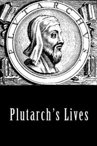 Descargar Plutarch’s Lives, Volume 1 (Illustrated) (English Edition) pdf, epub, ebook