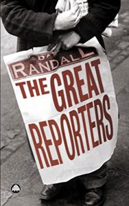 Descargar The Great Reporters pdf, epub, ebook