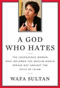 Descargar A God Who Hates: The Courageous Woman Who Inflamed the Muslim World Speaks Out Against the Evils of Islam pdf, epub, ebook