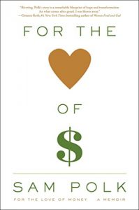 Descargar For the Love of Money: A Memoir (English Edition) pdf, epub, ebook