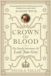 Descargar Crown of Blood: The Deadly Inheritance of Lady Jane Grey pdf, epub, ebook