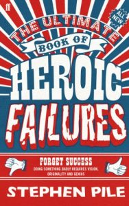 Descargar The Ultimate Book of Heroic Failures (English Edition) pdf, epub, ebook