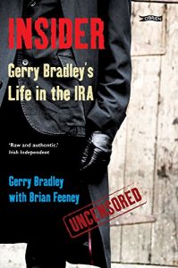 Descargar Insider: Gerry Bradley’s Life in the IRA pdf, epub, ebook