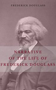Descargar Narrative of the Life of Frederick Douglass pdf, epub, ebook
