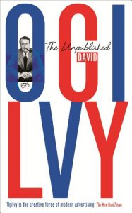 Descargar The Unpublished David Ogilvy pdf, epub, ebook