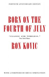 Descargar Born on the Fourth of July: 40th Anniversary Edition pdf, epub, ebook
