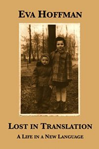 Descargar Lost in Translation: A Life in a New Language (English Edition) pdf, epub, ebook