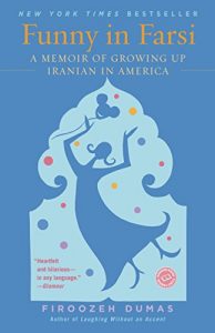 Descargar Funny in Farsi: A Memoir of Growing Up Iranian in America pdf, epub, ebook