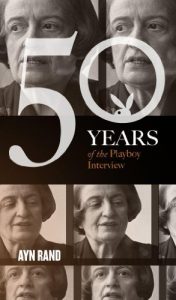 Descargar Ayn Rand: The Playboy Interview (Singles Classic) (50 Years of the Playboy Interview) (English Edition) pdf, epub, ebook