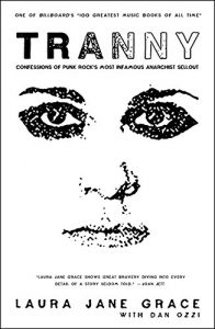 Descargar Tranny: Confessions of Punk Rock’s Most Infamous Anarchist Sellout (English Edition) pdf, epub, ebook