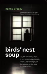 Descargar Bird’s Nest Soup: Locked-up  in an Irish Psychiatric Hospital pdf, epub, ebook