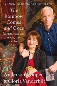 Descargar The Rainbow Comes and Goes: A Mother and Son On Life, Love, and Loss pdf, epub, ebook