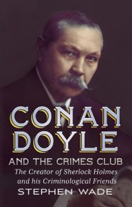 Descargar Conan Doyle and the Crimes Club: The Creator of Sherlock Holmes and His Criminological Friends (English Edition) pdf, epub, ebook