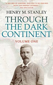 Descargar Through the Dark Continent: Volume 1 (English Edition) pdf, epub, ebook