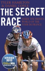 Descargar The Secret Race: Inside the Hidden World of the Tour de France: Doping, Cover-ups, and Winning at All Costs pdf, epub, ebook