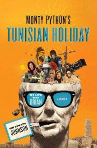 Descargar Monty Python’s Tunisian Holiday: My Life with Brian pdf, epub, ebook
