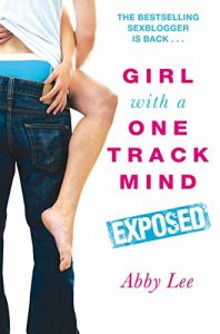 Descargar Girl With a One Track Mind: Exposed: Further Revelations of a Sex Blogger (English Edition) pdf, epub, ebook