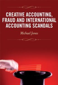 Descargar Creative Accounting, Fraud and International Accounting Scandals pdf, epub, ebook