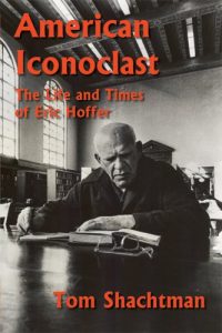 Descargar American Iconoclast: The Life and Times of Eric Hoffer (English Edition) pdf, epub, ebook