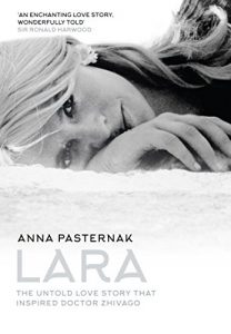 Descargar Lara: The Untold Love Story That Inspired Doctor Zhivago pdf, epub, ebook