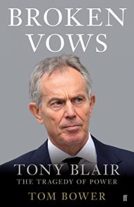 Descargar Broken Vows: Tony Blair The Tragedy of Power (English Edition) pdf, epub, ebook