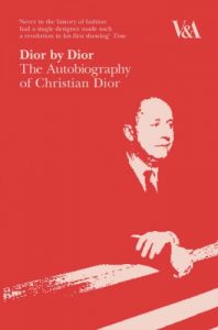 Descargar Dior by Dior: The Autobiography of Christian Dior pdf, epub, ebook