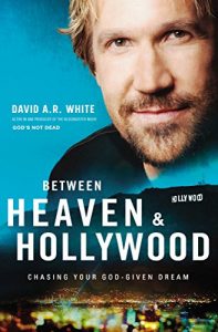 Descargar Between Heaven and   Hollywood: Chasing Your God-Given Dream pdf, epub, ebook