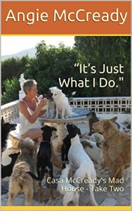 Descargar “It’s Just What I Do.”: Casa McCready’s Mad House – Take Two (English Edition) pdf, epub, ebook