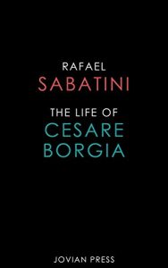 Descargar The Life of Cesare Borgia (English Edition) pdf, epub, ebook