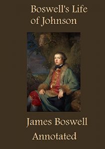 Descargar Boswell’s Life of Johnson (Annotated) (English Edition) pdf, epub, ebook