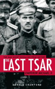 Descargar The Last Tsar: Emperor Michael II (English Edition) pdf, epub, ebook