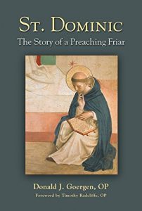 Descargar St. Dominic; The Story of a Preaching Friar pdf, epub, ebook